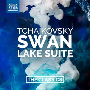Tchaikovsky: Swan Lake - Pyotr Ilyich Tchaikovsky