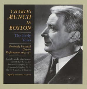 Munch in Boston: The Early Years - Charles Münch