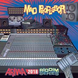 Ariwa 2018 Riddim Series