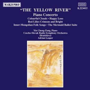 The Yellow River - Piano Concerto - Wanghua Chu
