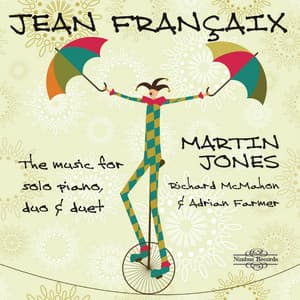 Françaix: Music for Solo Piano, Duo & Duet - Jean Françaix