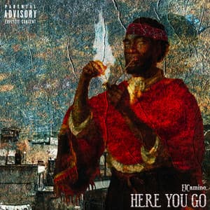 Here You Go - Elcamino