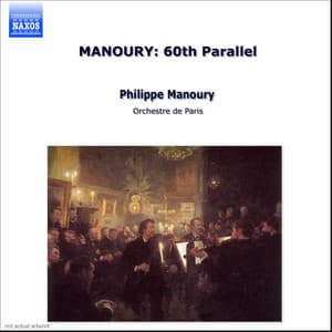 Manoury: 60th Parallel - Philippe Manoury