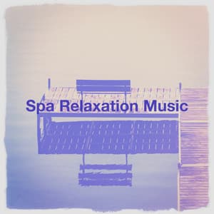 Spa relaxation music - Relaxation - Ambient