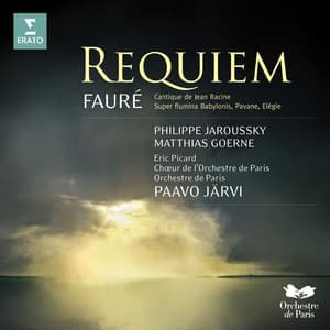 Fauré: Requiem, Cantique de Jean Racine - Gabriel Fauré