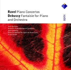 Ravel : Piano Concertos & Debussy : Fantaisie - Anne Queffélec