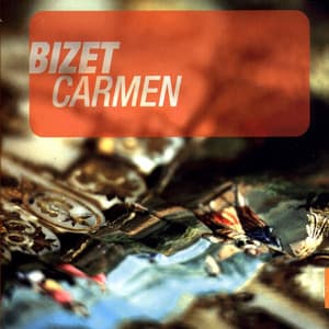 Bizet: Carmen - Georges Bizet