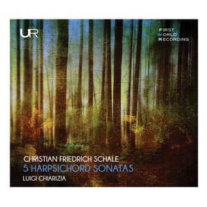 Schale: Harpsichord Sonatas - Christian Friedrich Schale
