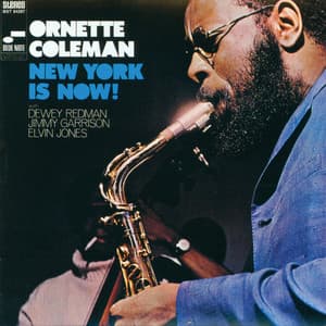 New York Is Now! - Ornette Coleman