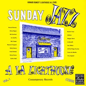 Sunday Jazz A La Lighthouse, Vol. 1 - Howard Rumsey's Lighthouse All-Stars