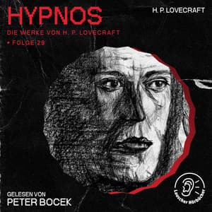 Hypnos - Die Werke von H. P. Lovecraft