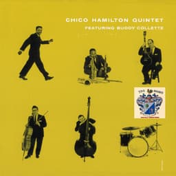 Chico Hamilton Quintet Featuring Buddy Collette