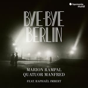 Bye-bye Berlin - Marion Rampal