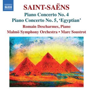 Saint-Saëns: Piano Concertos Nos. 4 & 5 - Camille Saint-Saëns