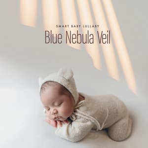 Blue Nebula Veil - Smart Baby Lullaby