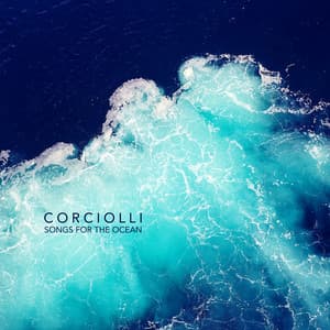 Songs for the Ocean - Corciolli