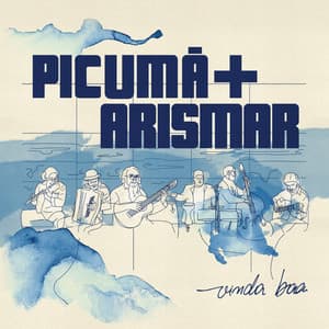 Vinda Boa - Instrumental Picumã
