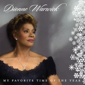 My Favorite Time Of The Year - Dionne Warwick