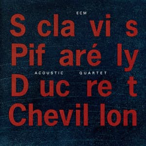 Acoustic Quartet - Louis Sclavis