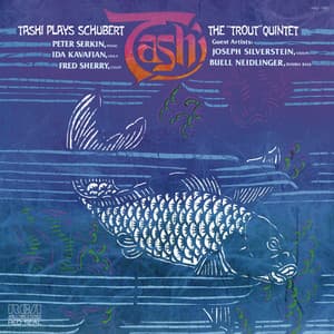 Schubert: Piano Quintet "The Trout" - Franz Schubert