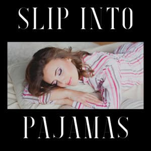 Slip Into Pajamas - Ensemble Reiki