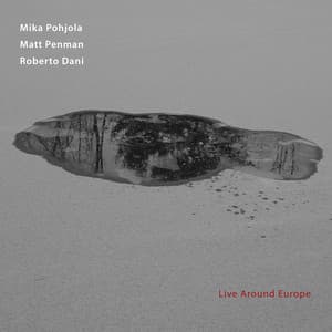 Live Around Europe - Mika Pohjola
