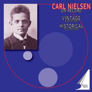 Carl Nielsen: Symphony No. 1 & 2 - Carl Nielsen