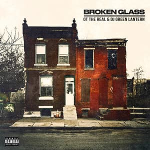 Broken Glass - OT The Real