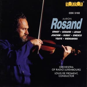 Violin Recital: Works of Ernst, Godard, Lemar & Others - Aaron Rosand