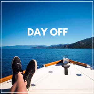 Day Off - Ruhige Musik
