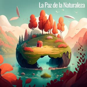 La Paz de la Naturaleza - Hipnose Natureza Sons Coleção