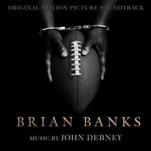Brian Banks - John Debney
