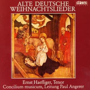 Alte Deutsche Weihnachtslieder - Ernst Hæfliger