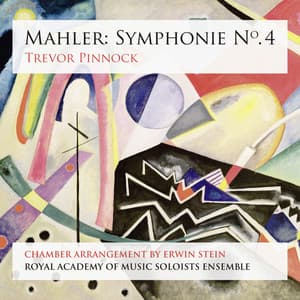 Mahler: Symphonie No. 4 - Gustav Mahler