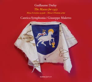 Dufay: The Masses for 1453 - Guillaume Dufay