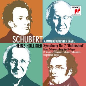 Schubert: Symphony No. 7 "Unfinished" & Franz Schuberts Begräbniß-Feyer, Roland Moser: Echoraum - Franz Schubert