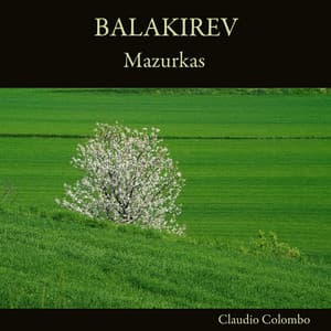 Balakirev: Mazurkas - Mily Balakirev