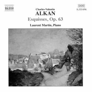 Alkan: Esquisses, Op. 63 - Charles-Valentin Alkan