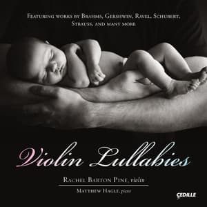 Violin Lullabies - Rachel Barton Pine