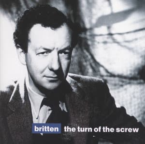 Britten: The Turn of the Screw - Benjamin Britten