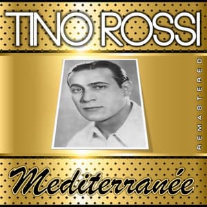 Mediterranée - Tino Rossi