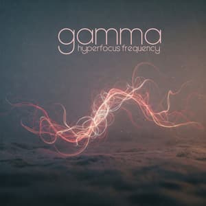 Gamma Hyperfocus Frequency: Increase Productivity, Memory, and Concentration - Brain Waves Therapy