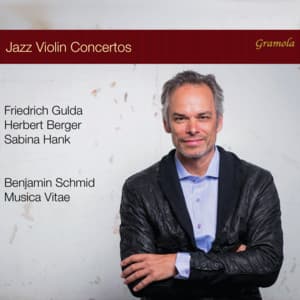 Jazz Violin Concertos - Benjamin Schmid