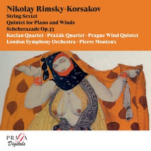 Nikolay Rimsky-Korsakov: String Sextet, Quintet for Piano and Winds, Schéhérazade - London Symphony Orchestra