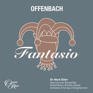 Offenbach: Fantasio - Jacques Offenbach
