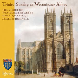 Trinity Sunday at Westminster Abbey - James O'Donnell