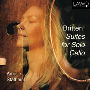 Britten: Suites for Solo Cello - Benjamin Britten