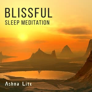 Blissful Sleep Meditation - Ashna Lite