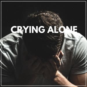 Crying Alone - Lofi Quality Content