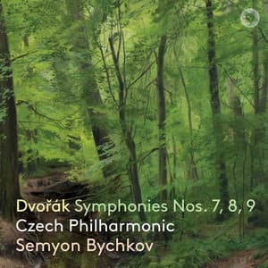 Dvořák: Symphonies Nos. 7, 8 ,9 - Antonín Dvořák